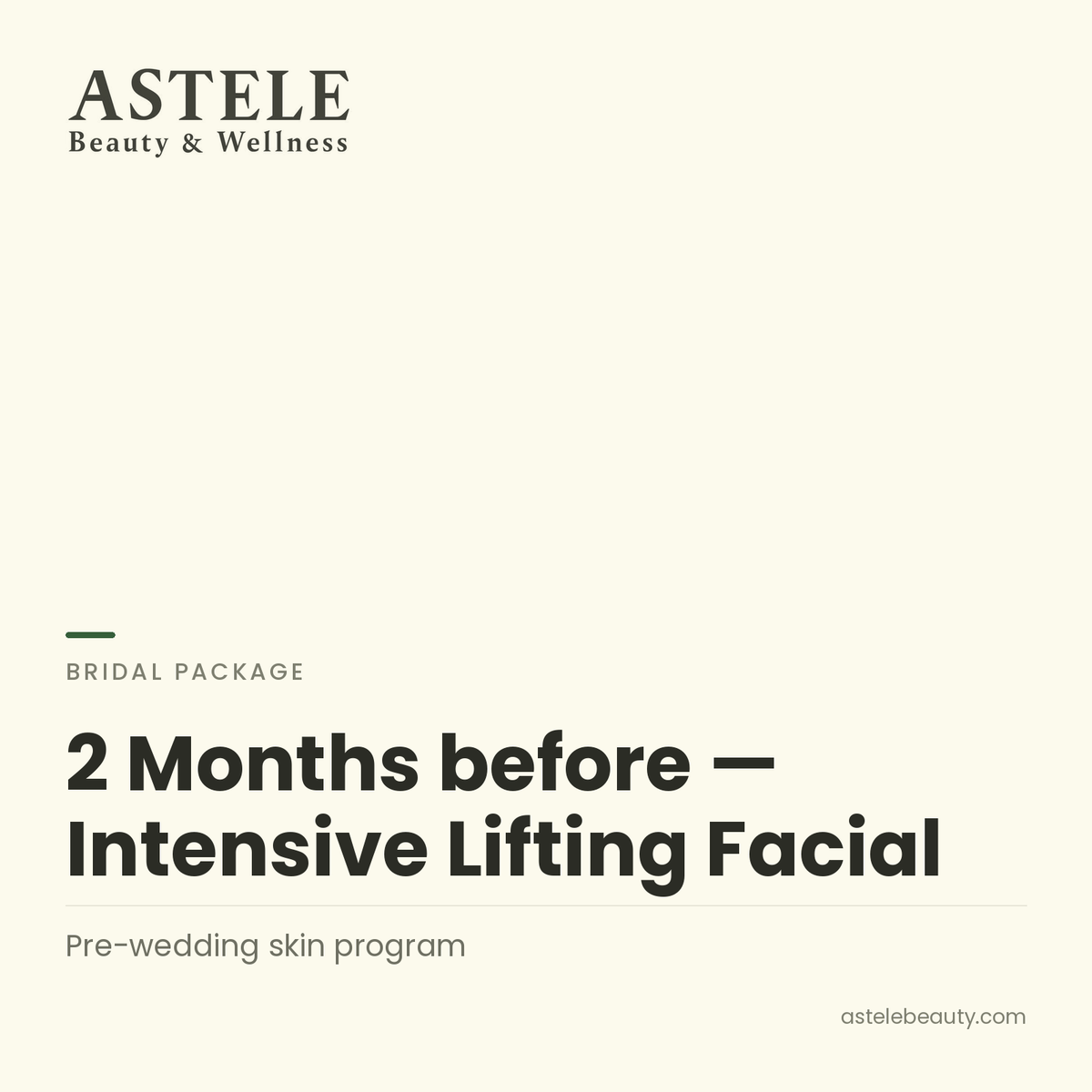 2 Months before : Intensive Lifting Facial — Astele Beauty & Wellness