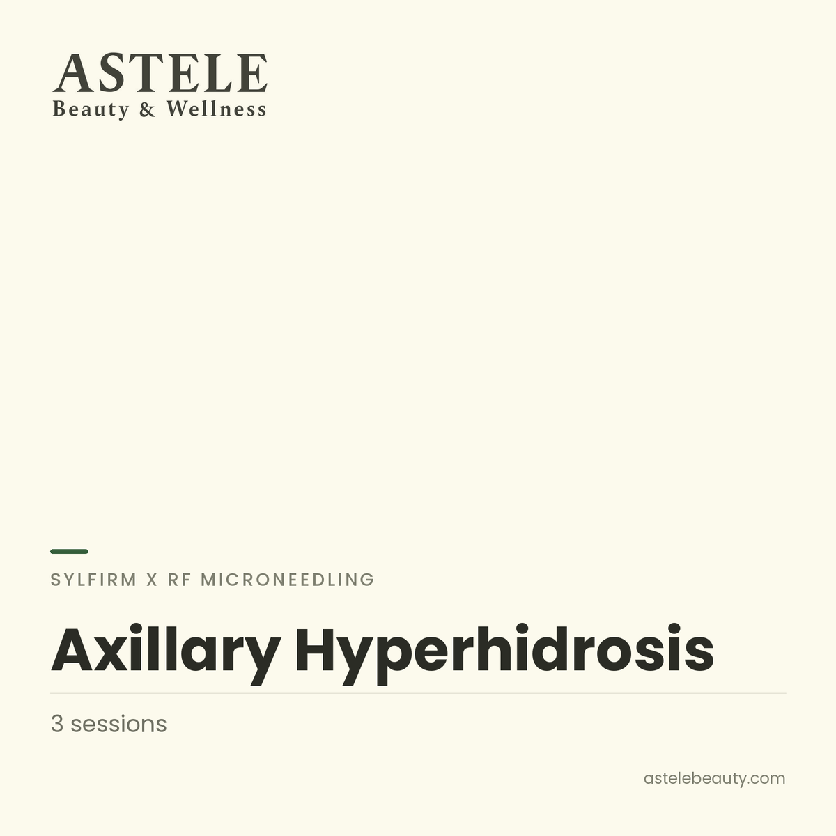 Sylfirm X | Axillary Hyperhidrosis — Astele Beauty & Wellness
